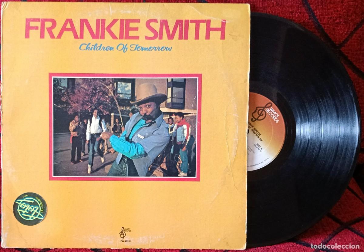 Discos de vinilo: FRANKIE SMITH ** Children Of Tomorrow ** VINILO LP 1981 USA