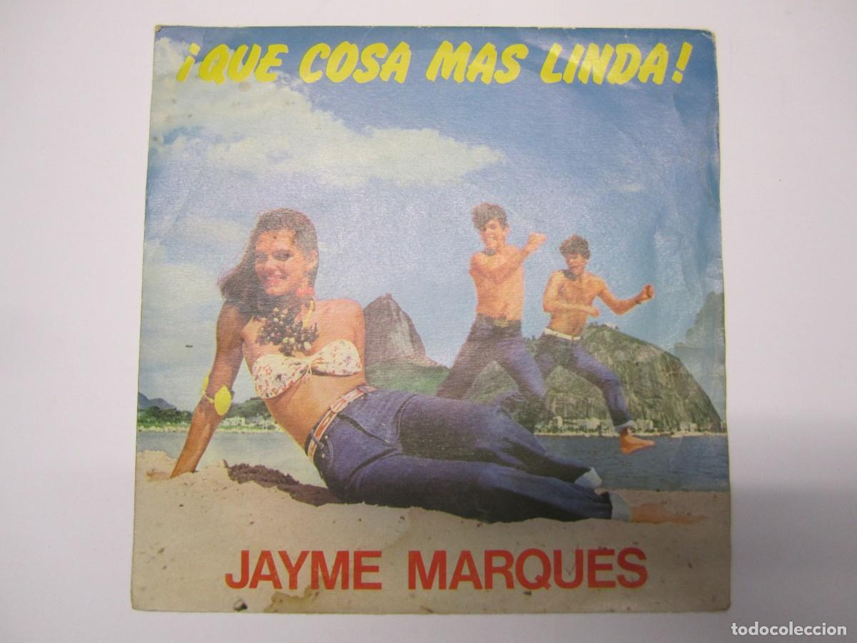 Vinyl records: disco vinilo single jayme marques &iexcl;que cosa mas linda!