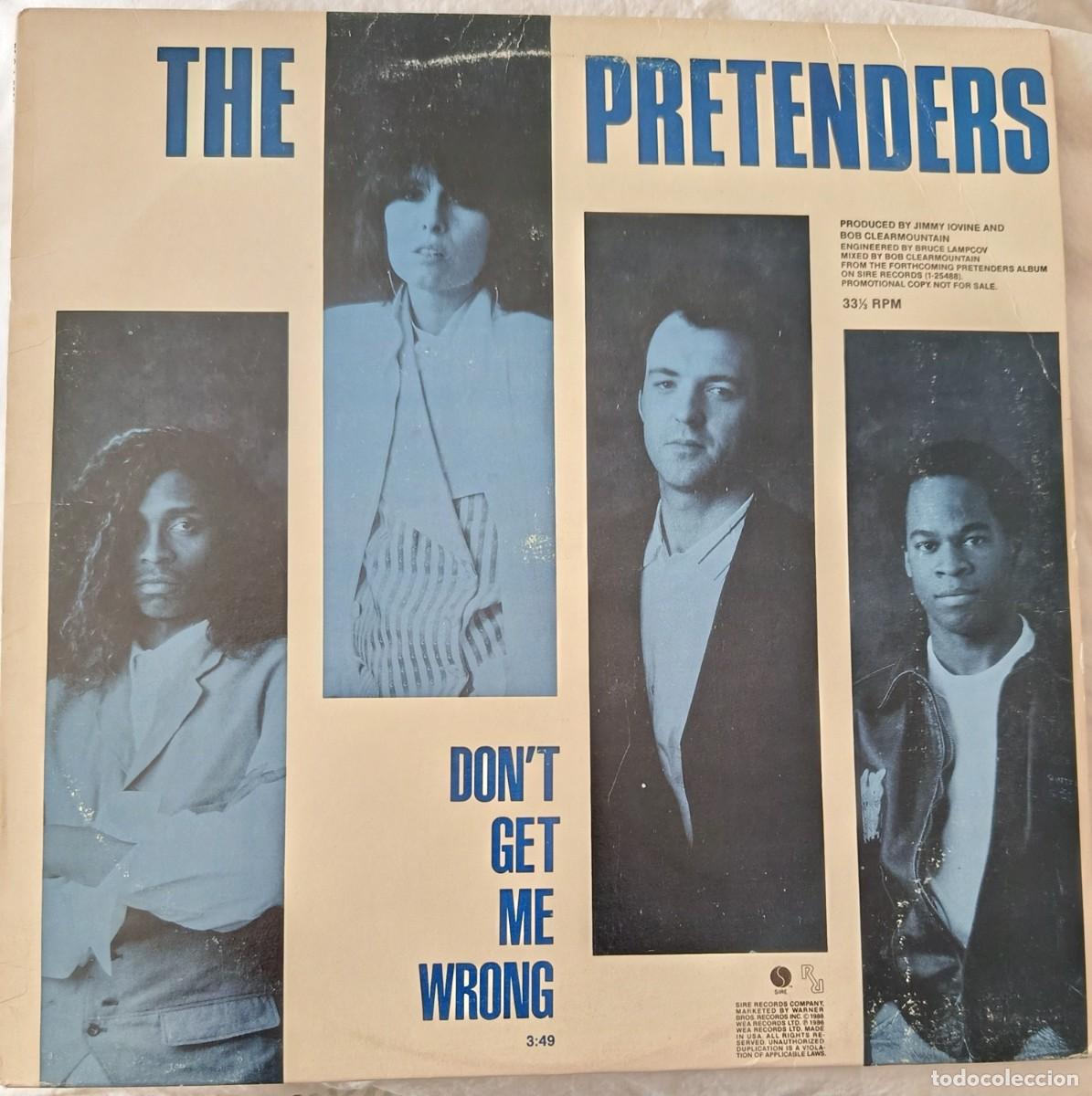 Vinyl-Schallplatten: The Pretenders: Don't Get Me Wrong. Single promocional de 12 pulgadas, 1986, edici&oacute;n Estados Unidos