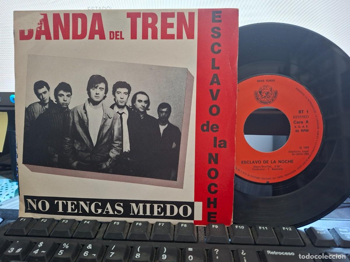 Discos de vinilo: LA BANDA DEL TREN - NO TENGAS MIEDO - SINGLE DE VINILO - C- 33