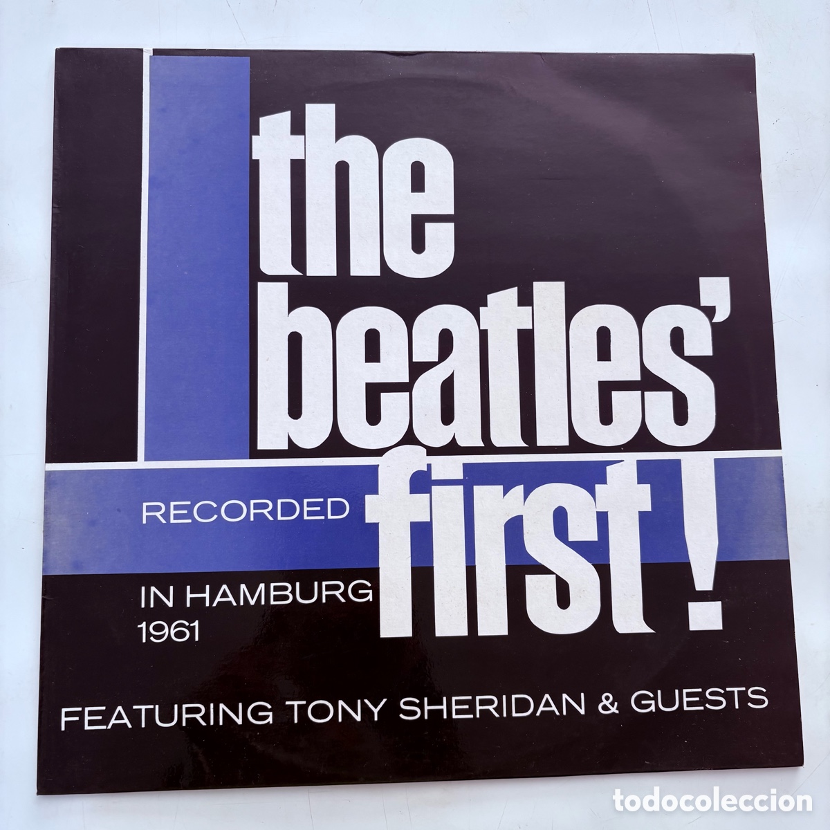 Discos de vinilo: lp The Beatles Featuring Tony Sheridan & Guests &ndash; The Beatles' First edicion espa&ntilde;ola de 1989