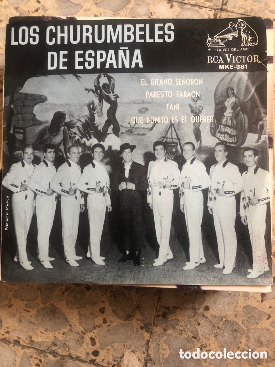 Discos de vinilo: EP LOS CHURUMBELES DE ESPA&Ntilde;A EL GITANO SE&Ntilde;ORON 1962 MEXICO