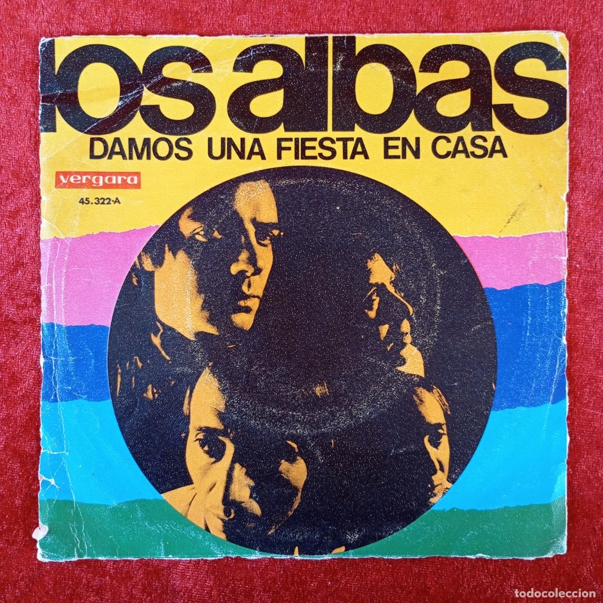 Discos de vinilo: LOS ALBAS - NI&Ntilde;A - DAMOS UNA FIESTA EN CASA - VERGARA - 45.322-A - VINILO - SINGLE / 3356