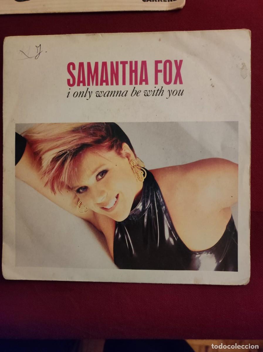 Discos de vinilo: Disco Vinilo Single (45 RPM) - Samantha Fox &rdquo;I Only Wanna Be With You&rdquo; (1988)