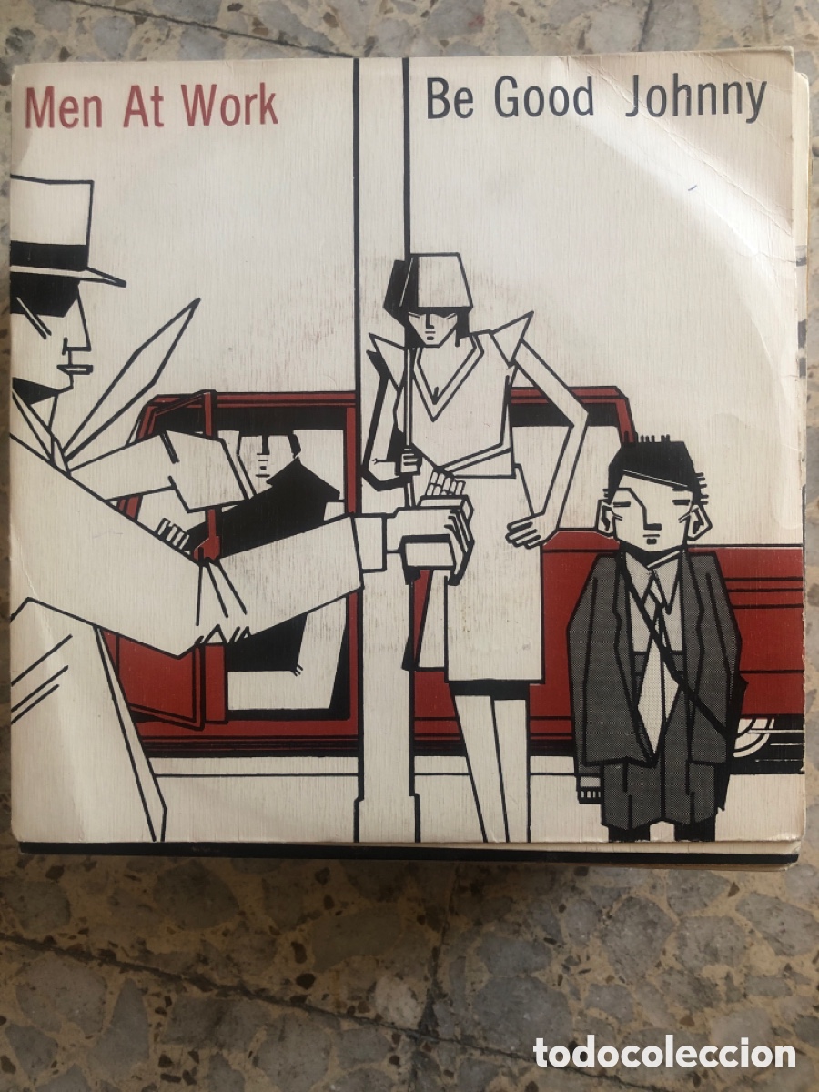 Discos de vinilo: SGL MEN AT WORK BE GOOD JOHNNY 1982