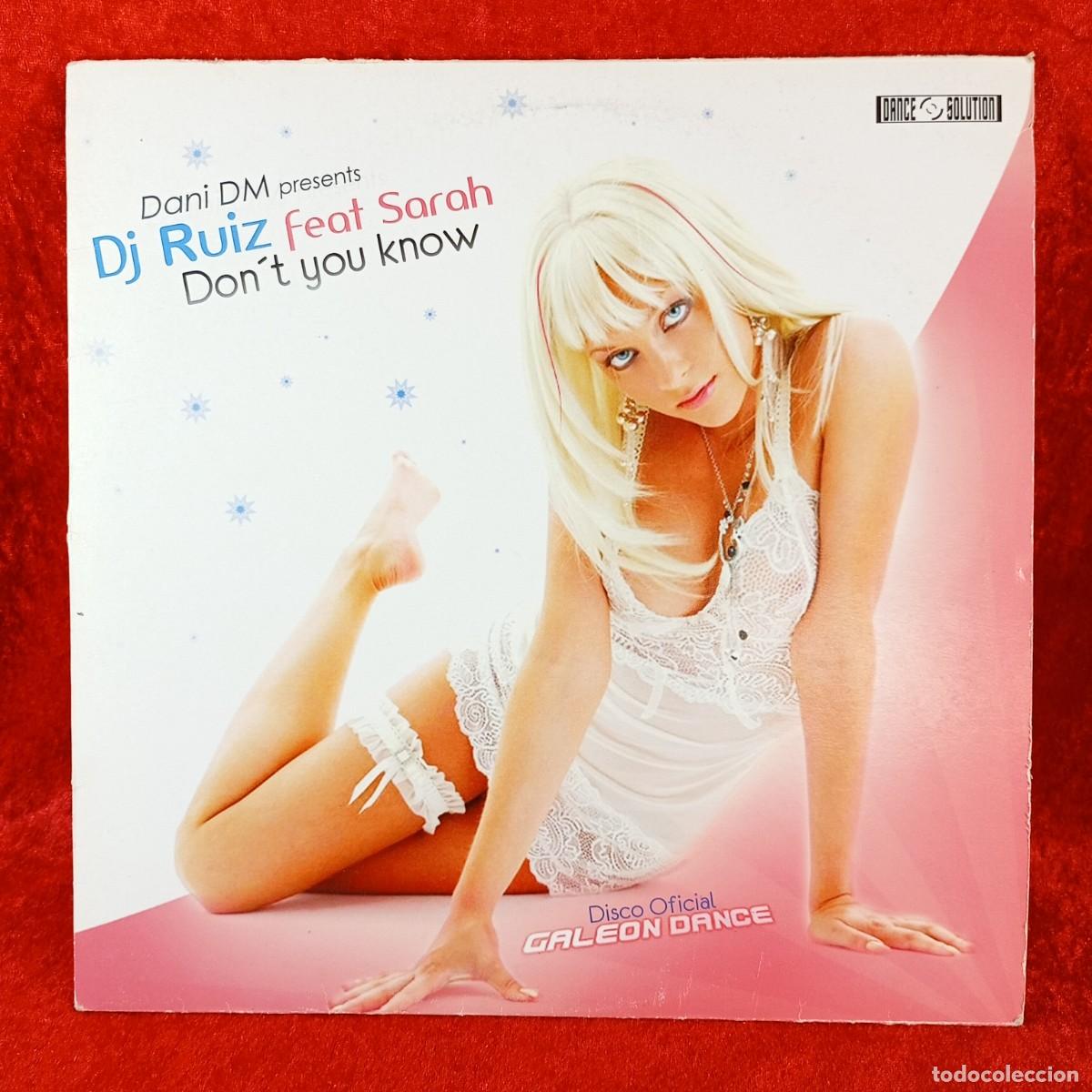 Discos de vinilo: DJ RUIZ FEAT SARAH DON&acute;T YOU KNOW - DAN-003-MX - DISCO DE VINILO / 3366