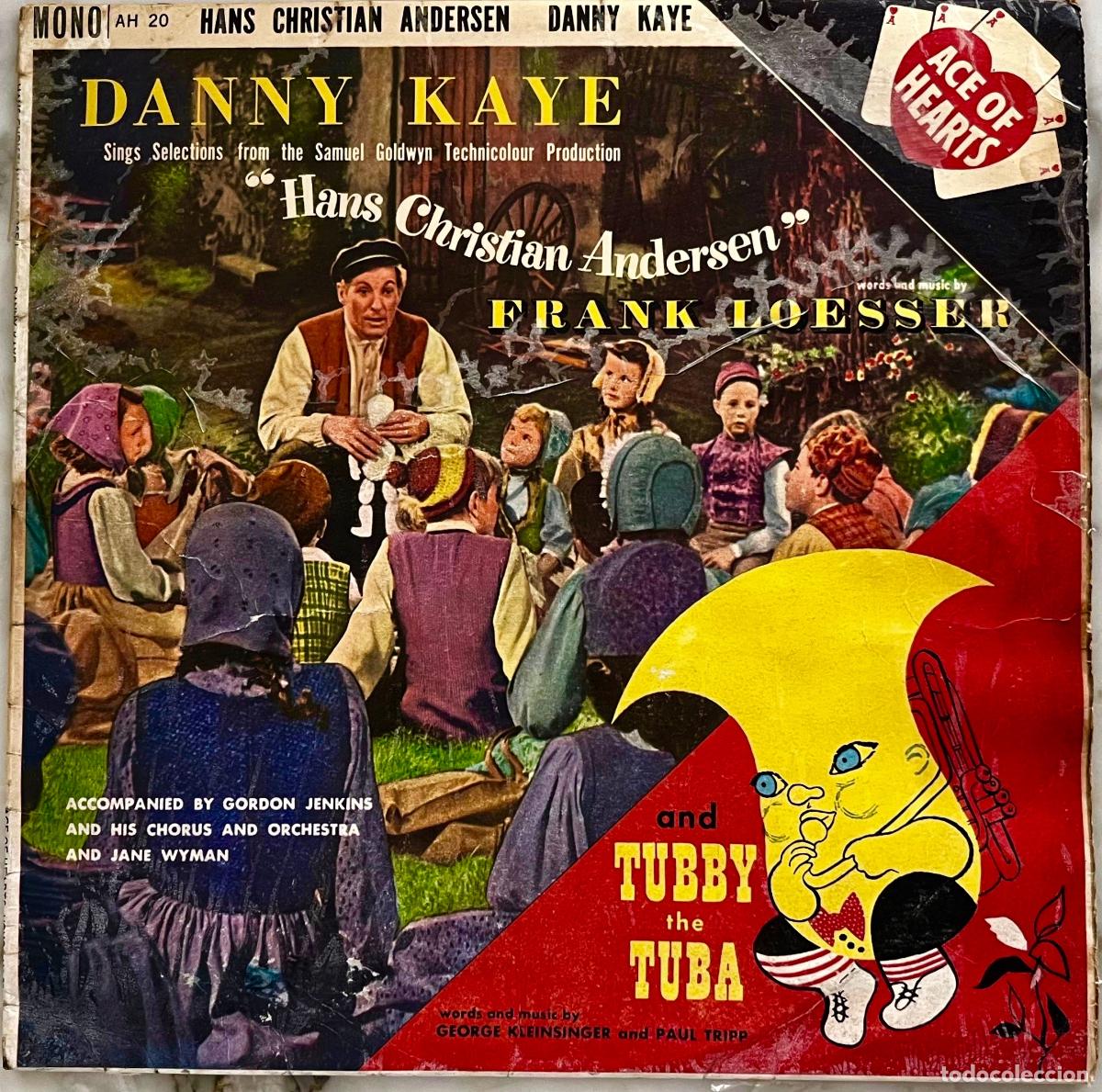 Discos de vinilo: DANNY KAYE. HANS CHRISTIAN ANDERSEN. AND TUBBY THE TUBA. LP ORIGINAL UK BANDA SONORA