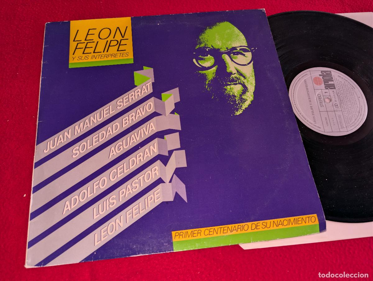 Discos de vinilo: LEON FELIPE Y SUS INTERPRETES Serrat+Aguaviva+Luis Pastor+Celdran++ LP 1984 Ariola