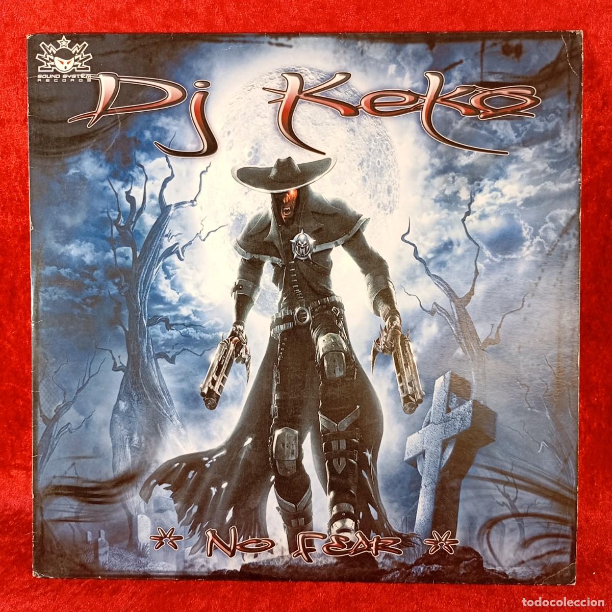 Discos de vinilo: DJ. KEKO - NO FEAR - SOUND SYSTEM RECORDS - DISCO DE VINILO / 3373
