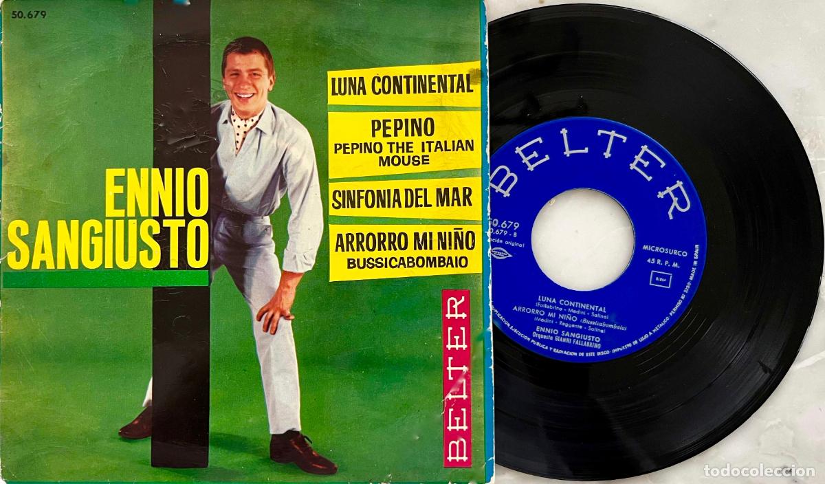 Discos de vinilo: ENNIO SANGIUSTO. LUNA CONTINENTAL + 3 TEMAS. EP ORIGINAL ESPA&Ntilde;A 1963
