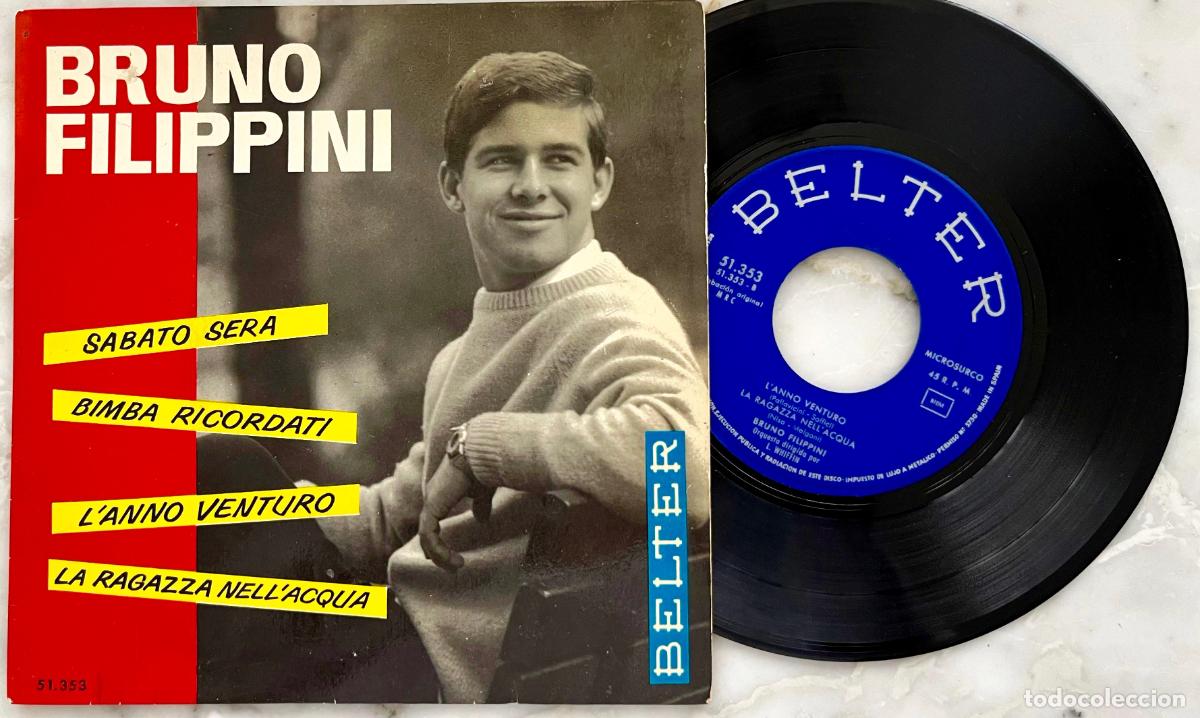 Discos de vinilo: BRUNO FILIPPINI. SABATO SERA + 3 TEMAS. EP ORIGINAL ESPA&Ntilde;A 1964