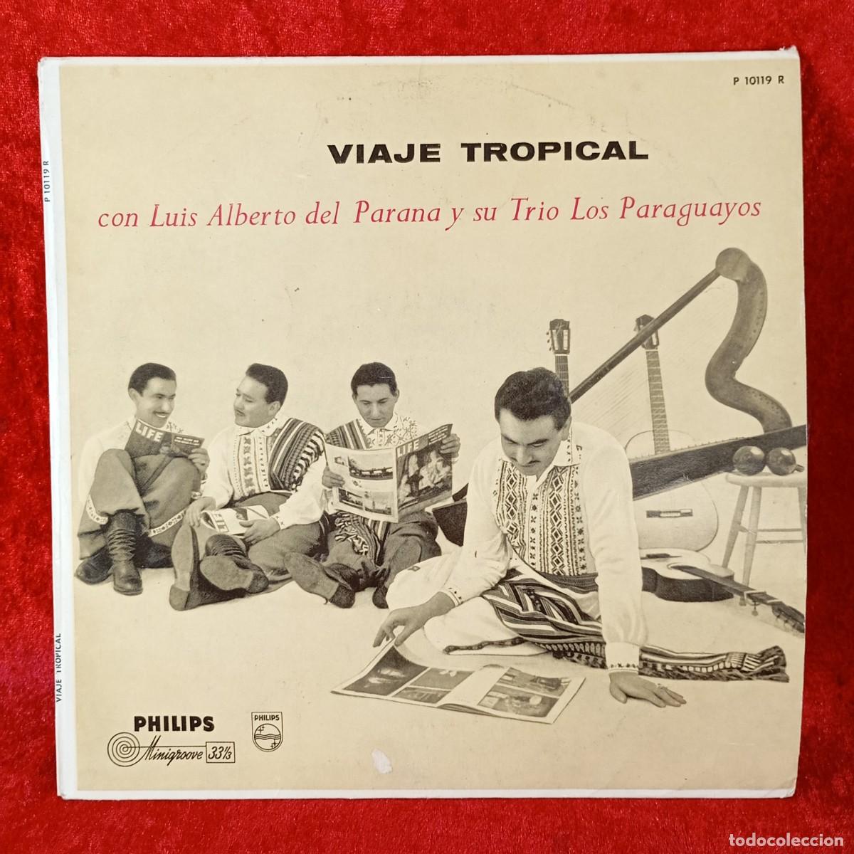 Discos de vinilo: VIAJE TROPICAL - LUIS ALBERTO Y SU TRIO LOS PARAGUAYOS - PHILIPS - P 10119 - DISCO DE VINILO / 3387