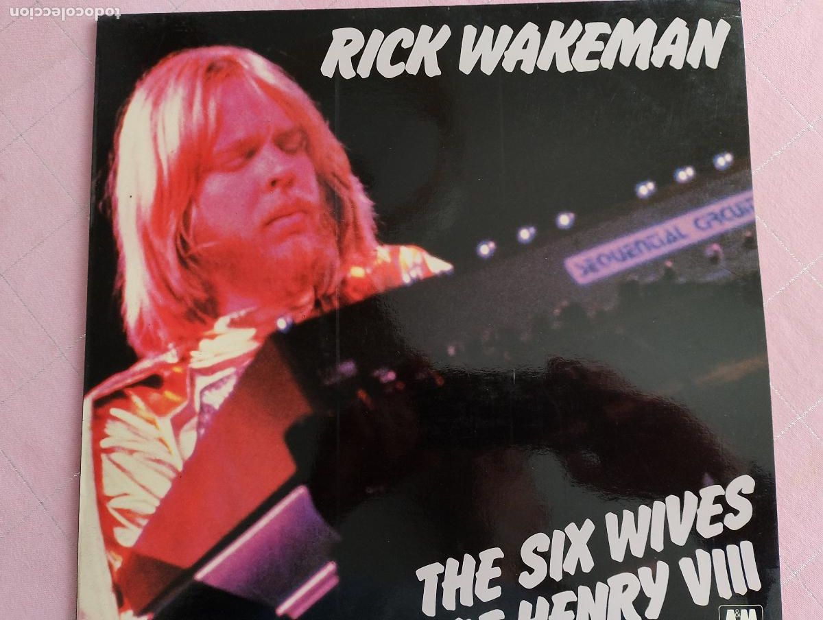 Discos de vinilo: Rick Wakeman &ndash; The Six Wives Of Henry VIII, ed espa&ntilde;ola, 1990