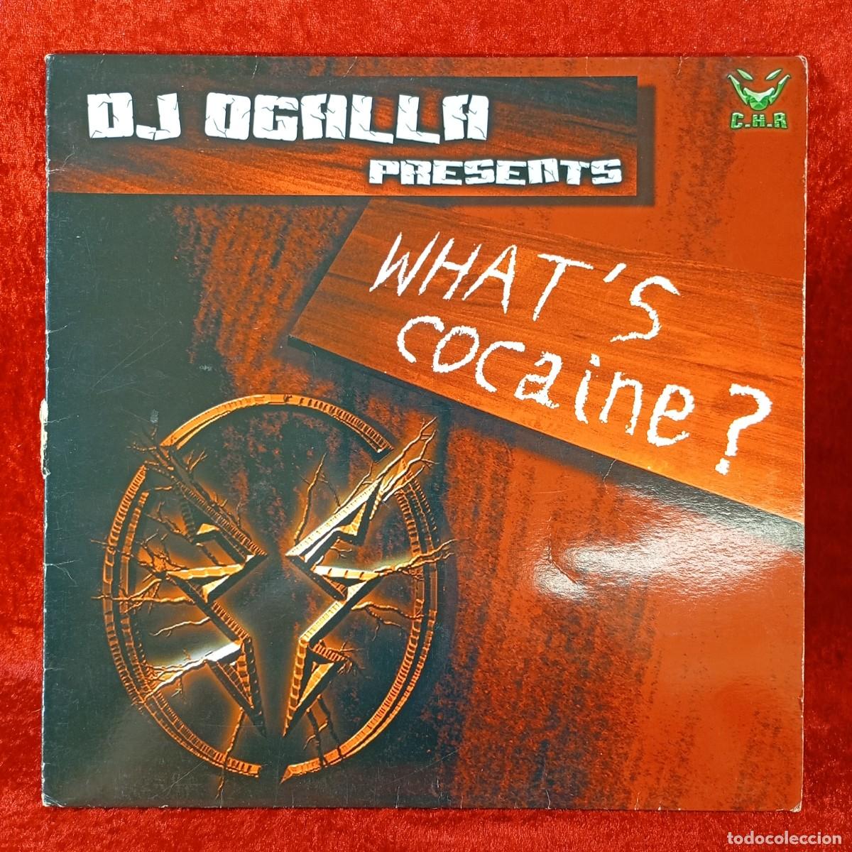 Discos de vinilo: DJ OGALLA - WHAT'S COCAINE - C.H.R - DISCO DE VINILO / 3397