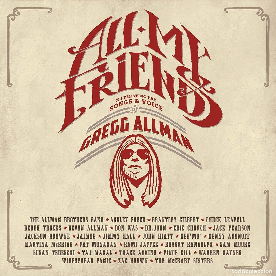 Discos de vinilo: GREGG ALLMAN, ALL MY FRIEND: CELEBRATING , THE SONG& VOICE OF GREGG ALLMAN, 4LPS, BOX SET.