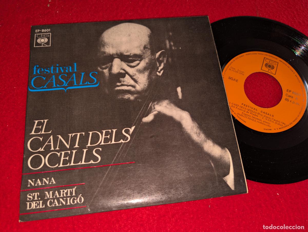 Discos de vinilo: PABLO CASALS & EUGENE ISTOMIN & ORQ.PRADES Cant dels Ocells/Nana/Sant Marti del Canigo EP 1970 SPAIN