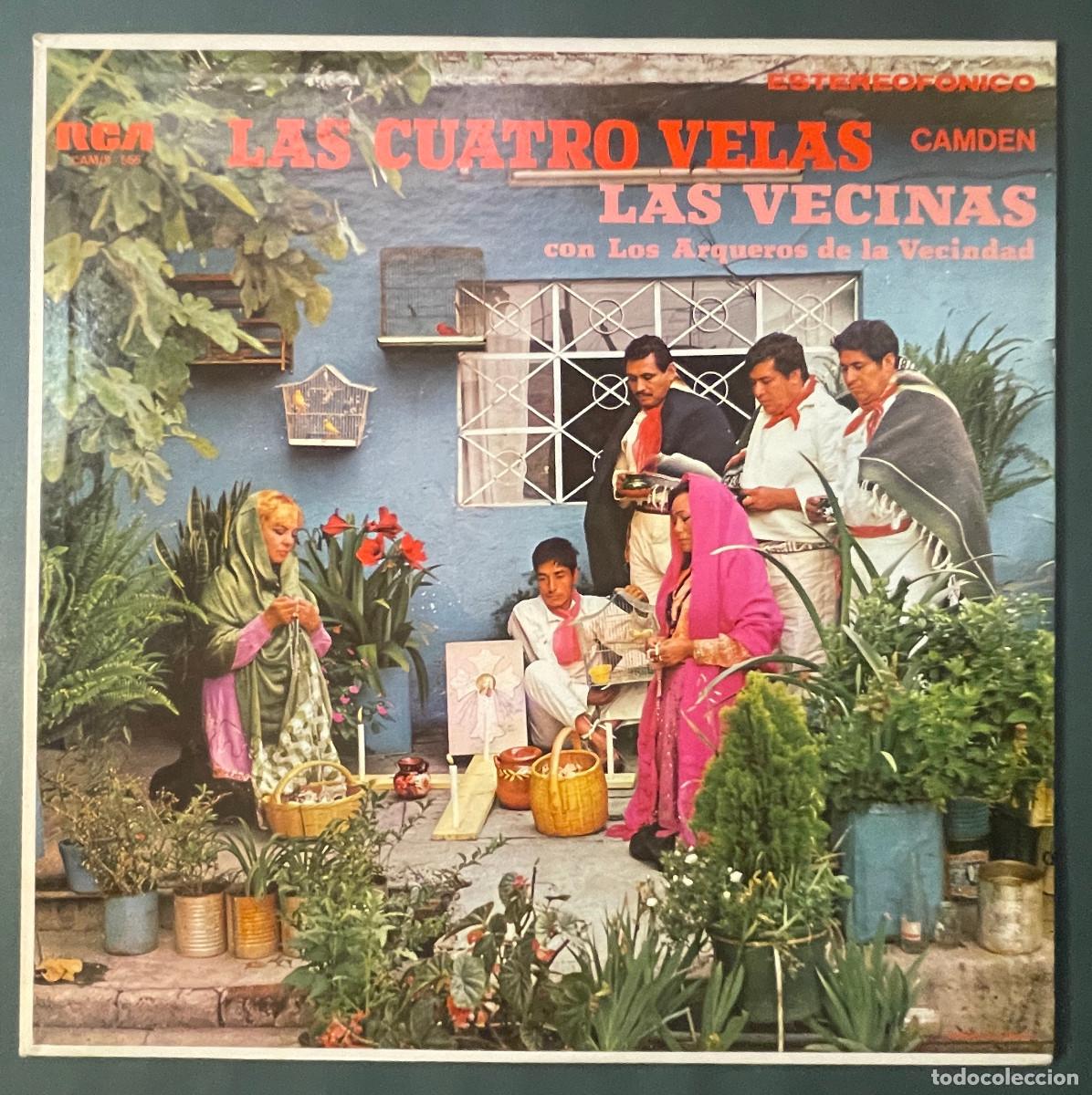 Discos de vinilo: LAS VECINAS CON LOS ARQUEROS DE LA VECINDAD / LAS CUATRO VELAS / LP RCA 1972 / MEXICO