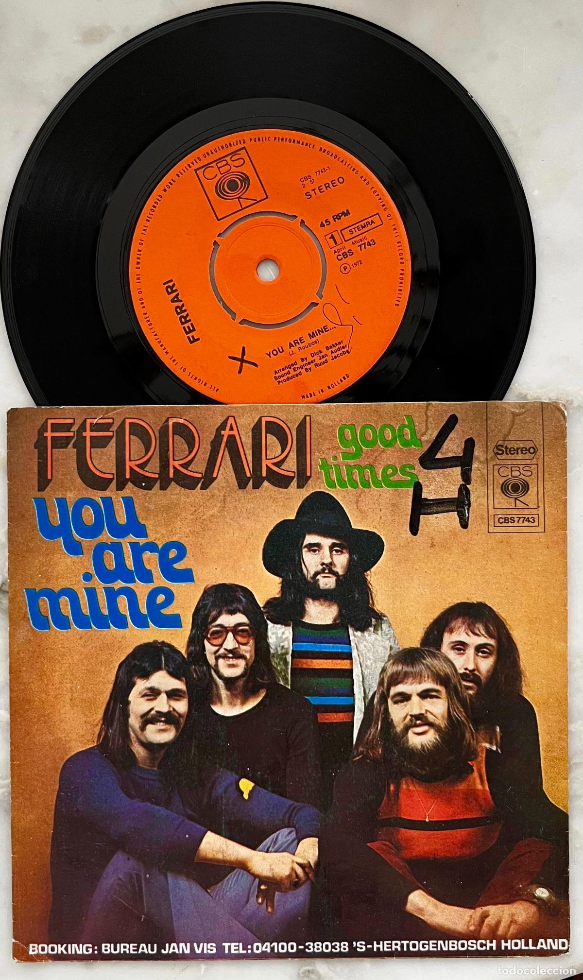Discos de vinilo: FERRARI. YOU&acute;RE ARE MINE. SINGLE ORIGINAL HOLANDA 1973