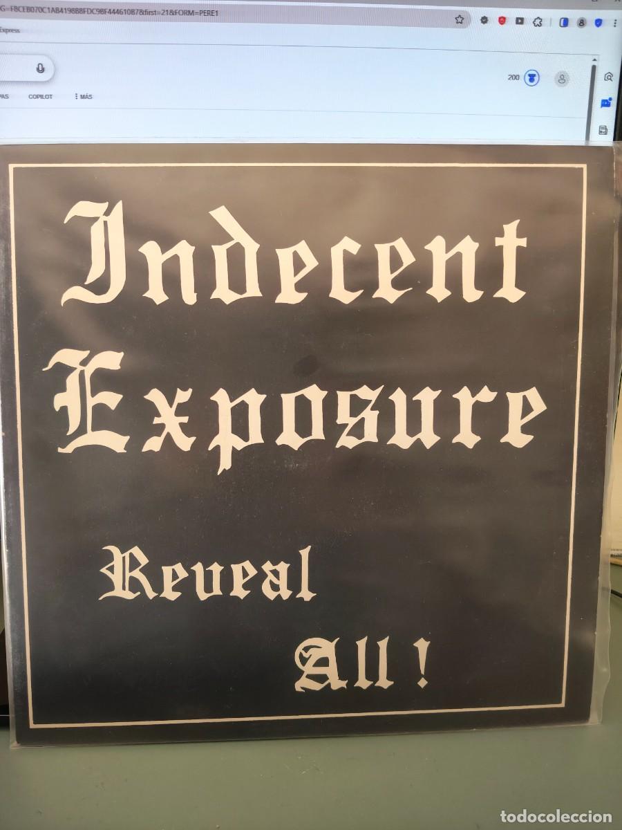 Discos de vinilo: INDECENT EXPOSURE. REVEAL ALL! - Foto 1