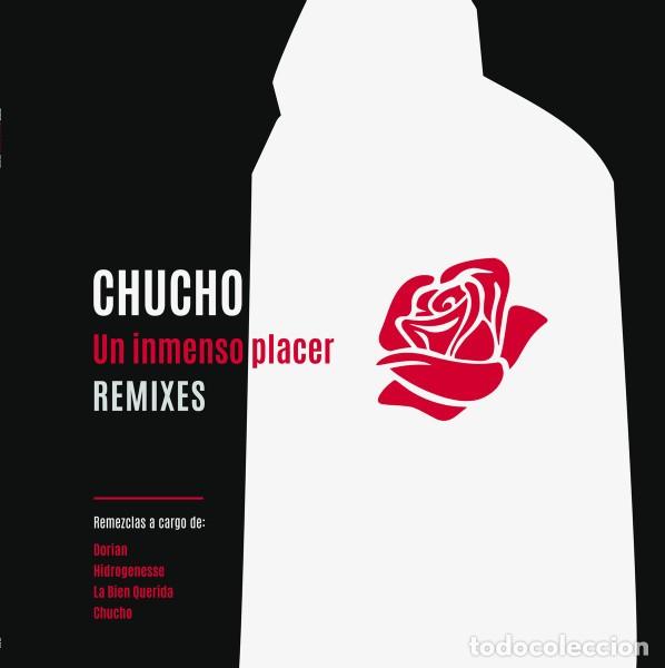 Discos de vinilo: Chucho &ndash; Un Inmenso Placer Remixes - VINILO SELLO INTROMUSICA 2016