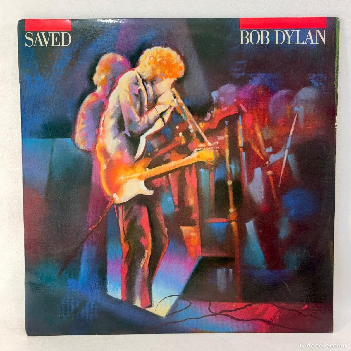 Discos de vinilo: LP - VINILO BOB DYLAN - SAVED + INSERT + ENCARTE - ESPA&Ntilde;A - A&Ntilde;O 1980