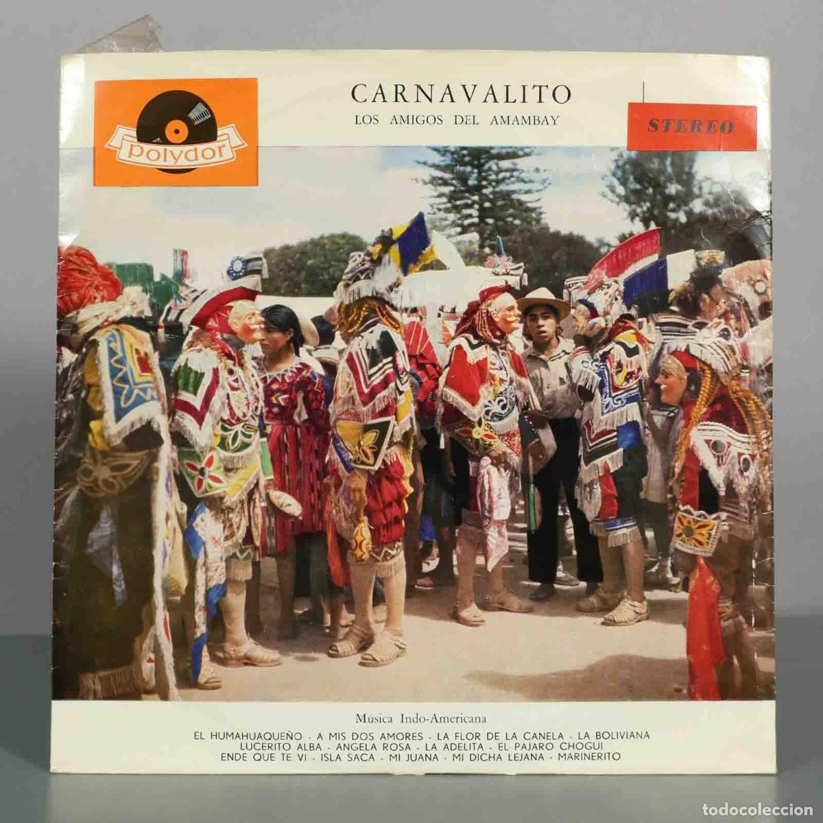 Discos de vinilo: LP. Carnavalito - Los Amigos Del Amambay - Polydor
