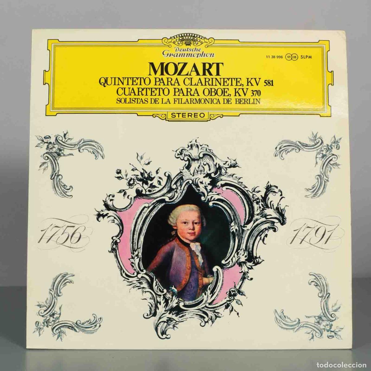 Discos de vinilo: LP. Mozart - Quinteto para Clarinete KV 581, Cuarteto para Oboe KV 370 - Solistas de la Filarm&oacute;nica