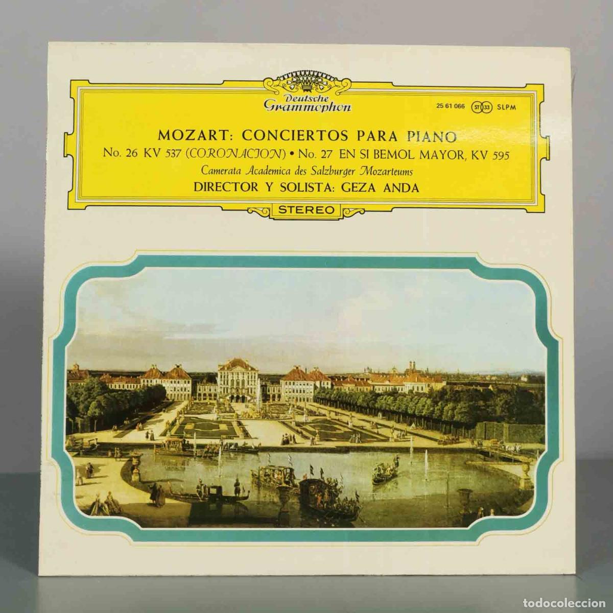 Discos de vinilo: LP. Mozart: Conciertos para piano n.&ordm; 26 KV 537 (Coronaci&oacute;n) y n.&ordm; 27 KV 595 - G&eacute;za Anda, Camerata