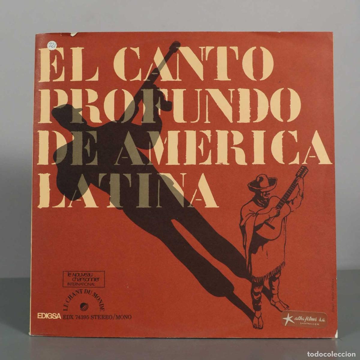 Discos de vinilo: LP. El Canto Profundo de Am&eacute;rica Latina - Alfredo y Yolanda de Robertis, Pedro Serrano - Edigsa