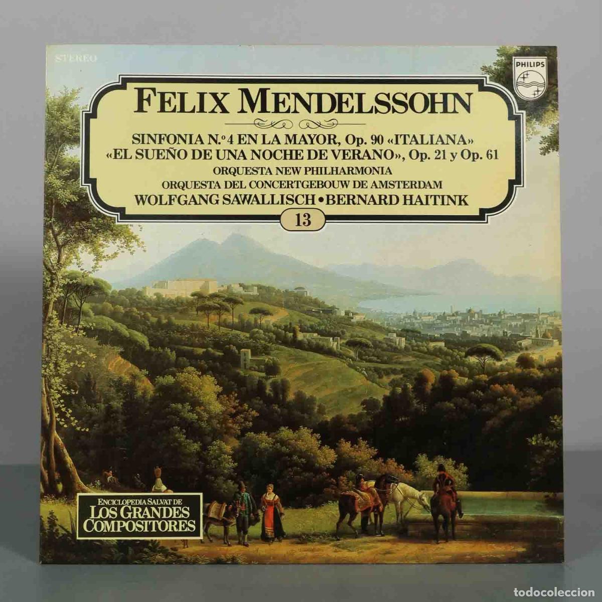 Discos de vinilo: LP. Felix Mendelssohn - Sinfon&iacute;a N.&ordm; 4 Italiana, El sue&ntilde;o de una noche de verano - Orquesta New Phi