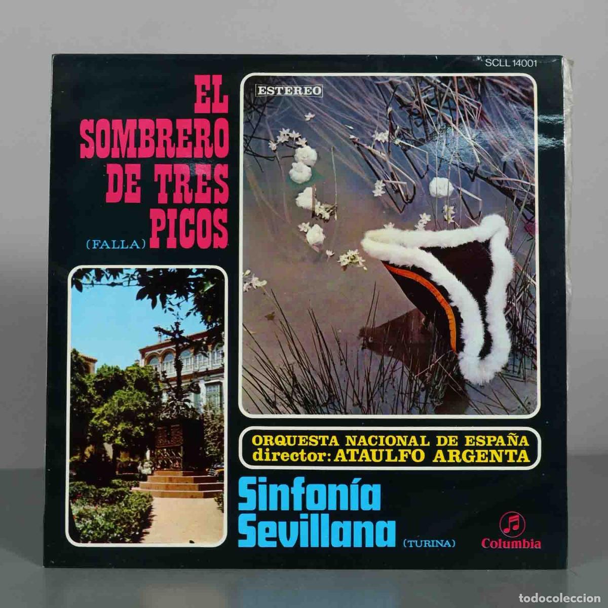 Vinyl records: LP. El Sombrero de Tres Picos - Sinfon&iacute;a Sevillana - Manuel de Falla, Joaqu&iacute;n Turina, Ata&uacute;lfo Argen