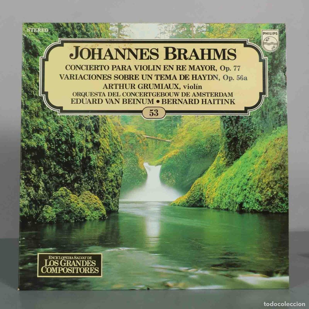 Discos de vinilo: LP. Johannes Brahms - Concierto para viol&iacute;n en re mayor, Op. 77 - Variaciones sobre un tema de Hayd