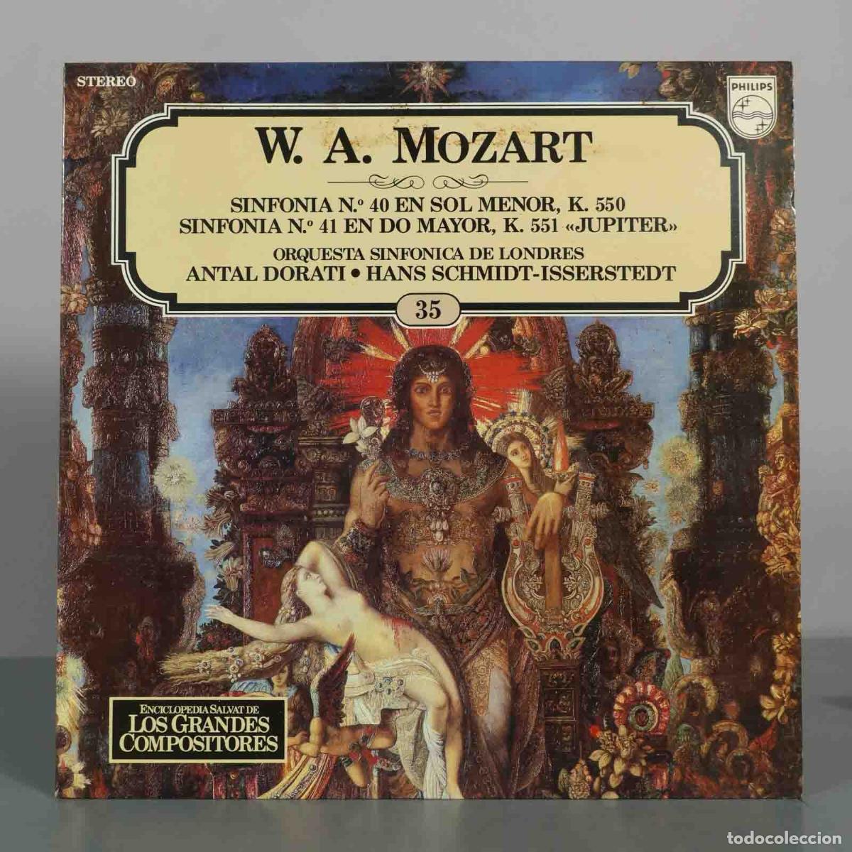 Discos de vinilo: LP. W. A. Mozart - Sinfon&iacute;a N.&ordm; 40, Sinfon&iacute;a N.&ordm; 41 Jupiter - Antal Dorati, Hans Schmidt-Isserstedt