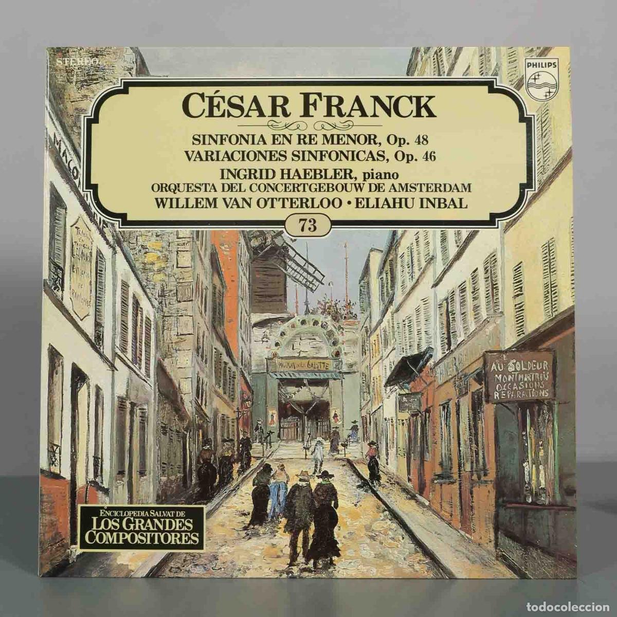 Discos de vinilo: LP. C&eacute;sar Franck - Sinfon&iacute;a en re menor, Op. 48 - Variaciones Sinf&oacute;nicas, Op. 46 - Willem Van Otter