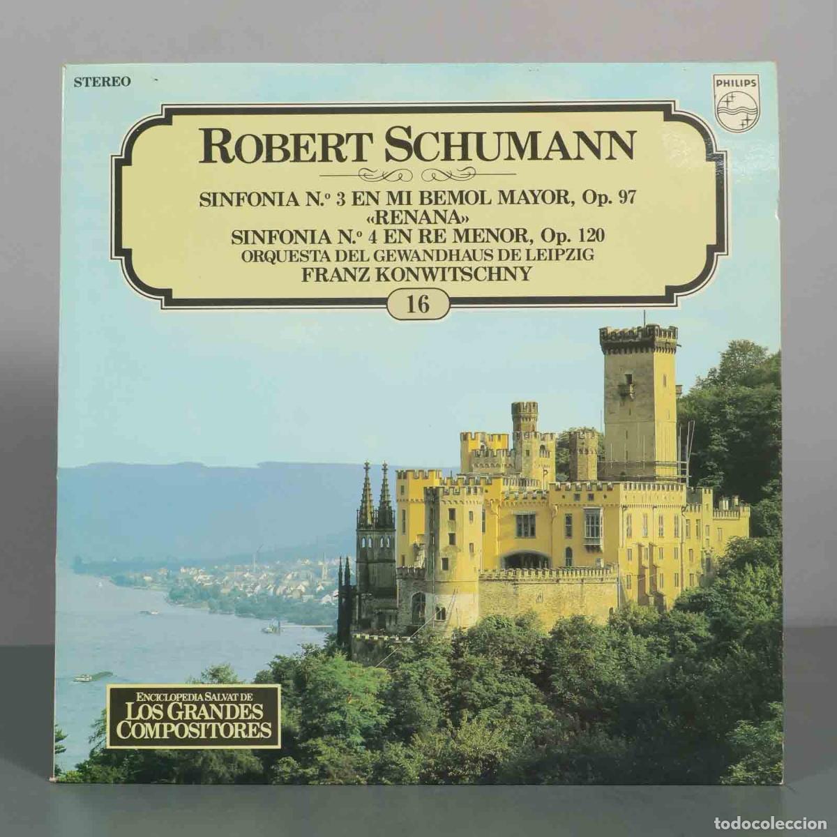 Discos de vinilo: LP. Robert Schumann - Sinfon&iacute;a N.&ordm; 3 Renana, Sinfon&iacute;a N.&ordm; 4 - Orquesta del Gewandhaus de Leipzig, F