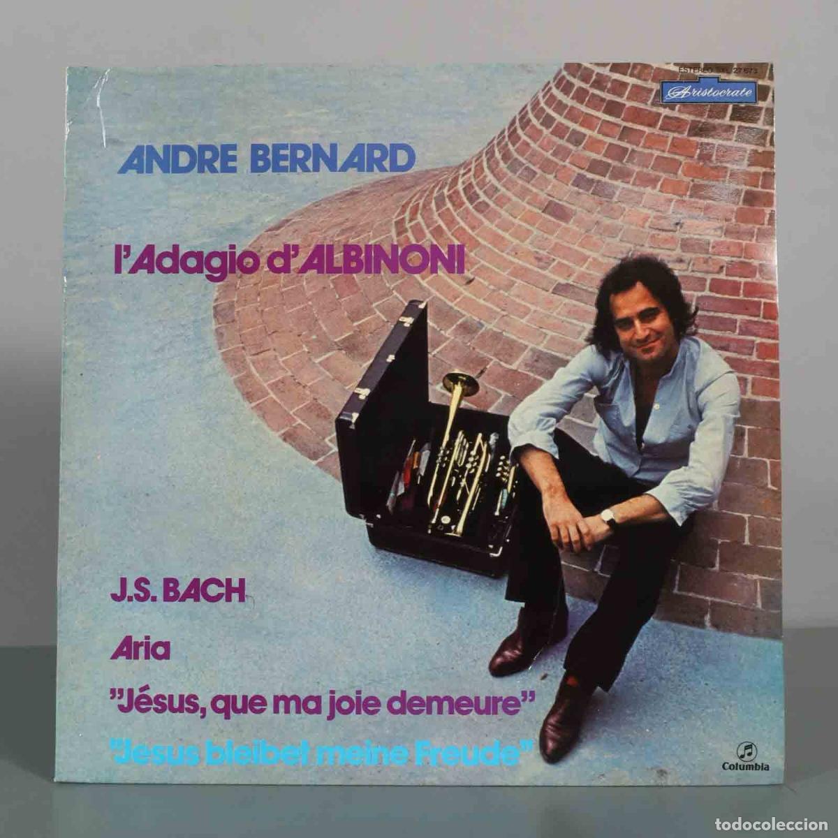 Discos de vinilo: LP. l&acute;Adagio d&acute;Albinoni - Andr&eacute; Bernard, J.S. Bach