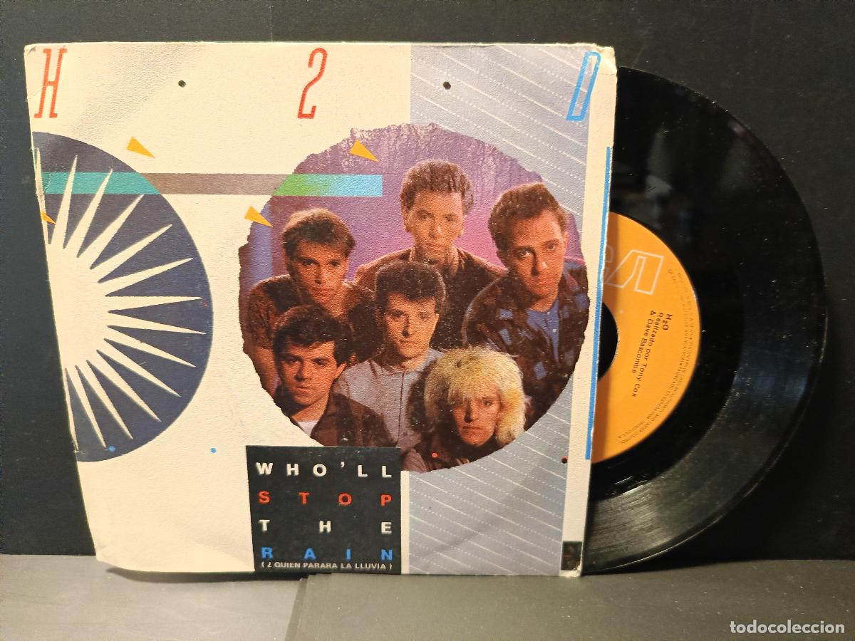Discos de vinilo: H2O - WHO'LL STOP THE RAIN / TELLING LIES (SINGLE ESPA&Ntilde;OL, RCA 1984) pepeto