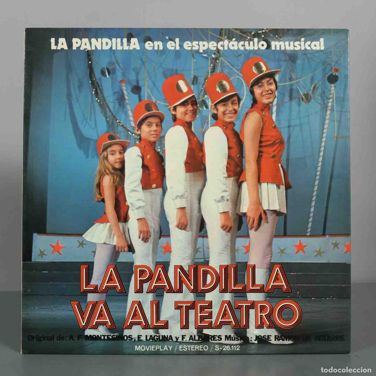 Discos de vinilo: LP. La Pandilla va al teatro - La Pandilla - Movieplay