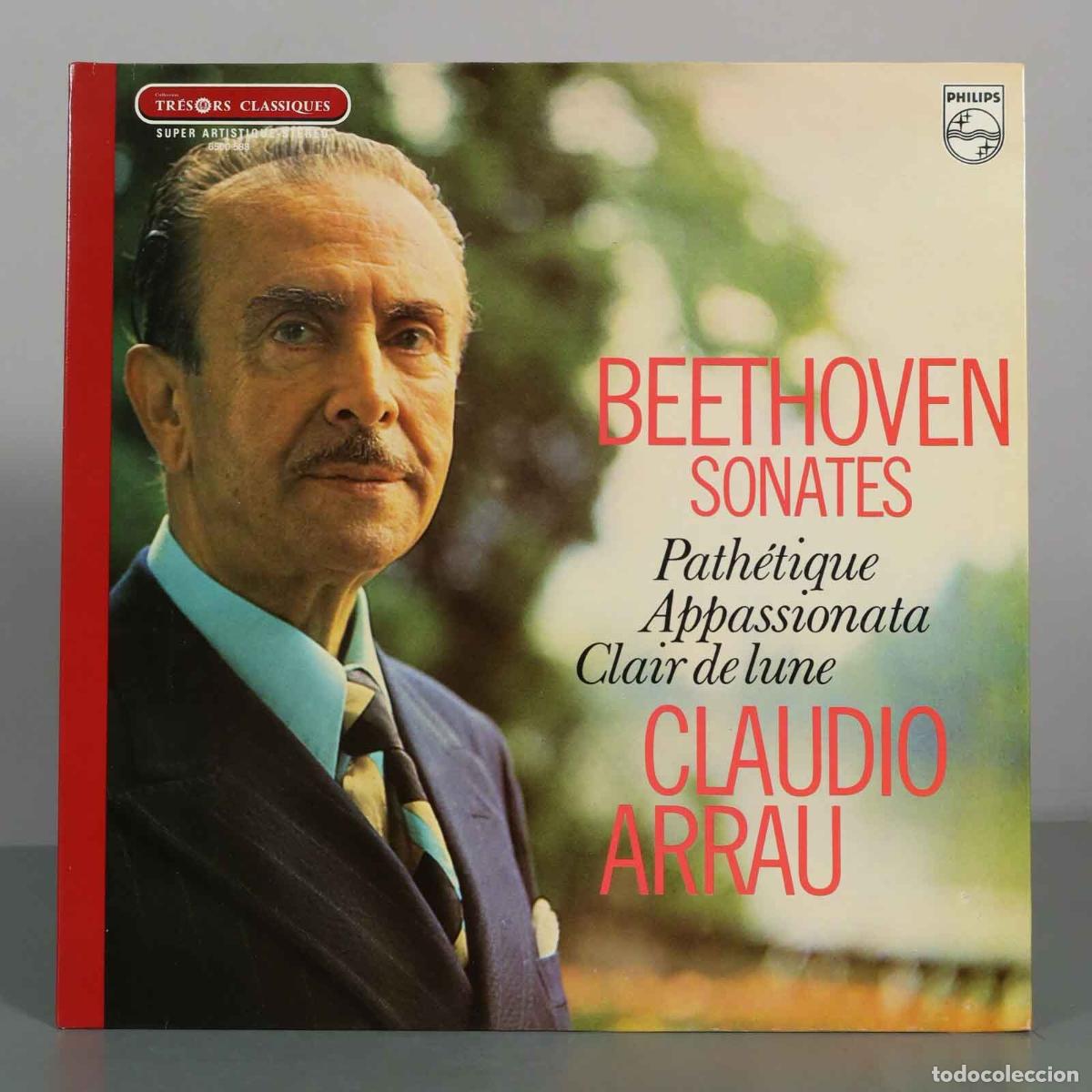 Discos de vinilo: LP. Beethoven Sonates: Path&eacute;tique, Appassionata, Clair de lune - Claudio Arrau - Philips
