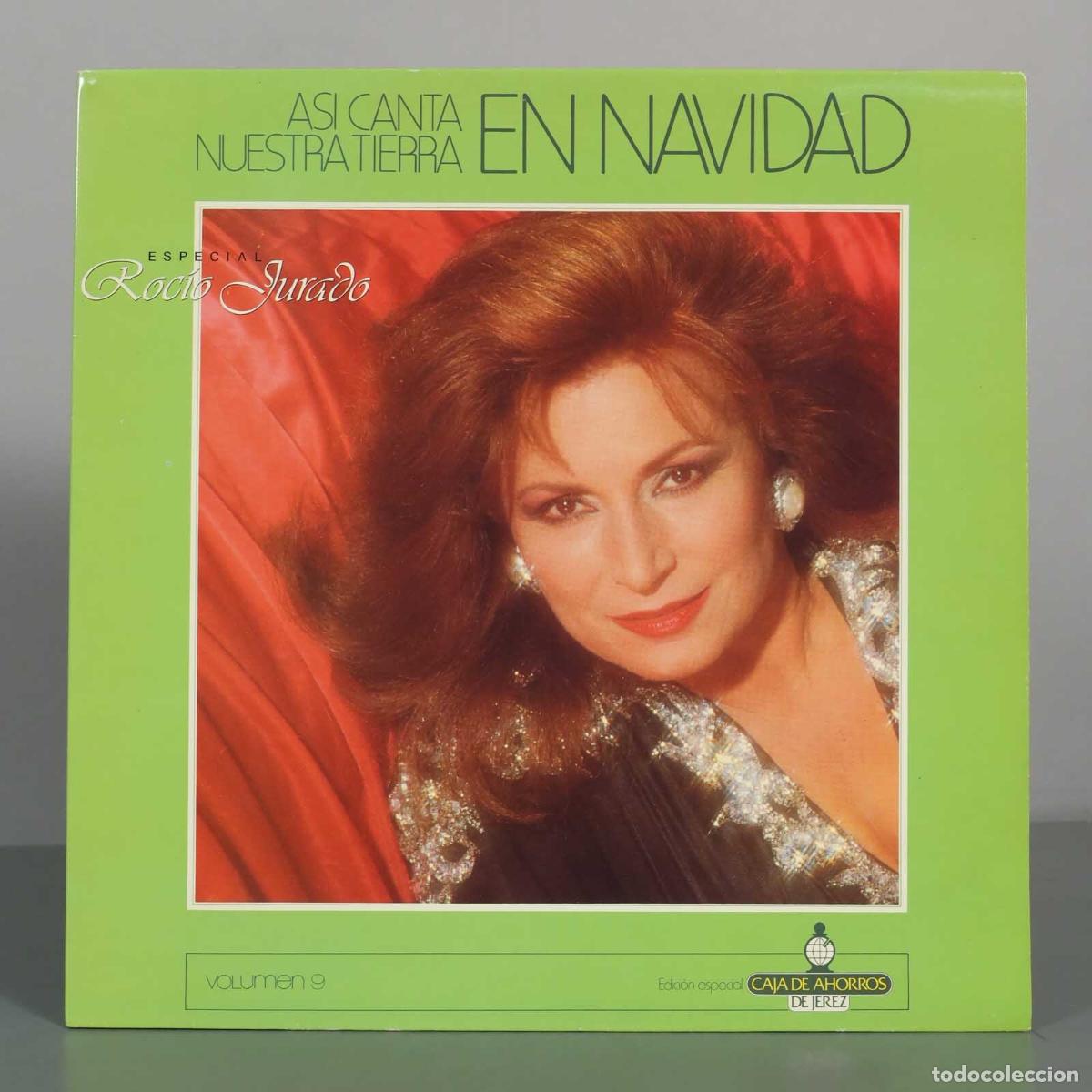 Discos de vinilo: LP. As&iacute; canta nuestra tierra en Navidad - Volumen 9 - Roc&iacute;o Jurado