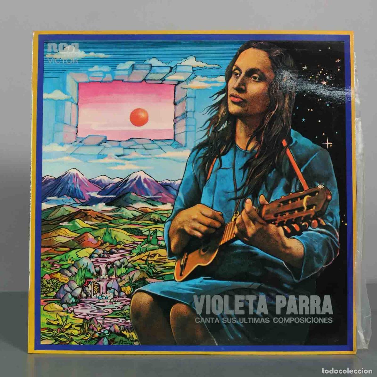Discos de vinilo: LP. Canta Sus Ultimas Composiciones - Violeta Parra - Alberto Zapic&aacute;n, Angel Parra, Isabel Parra -