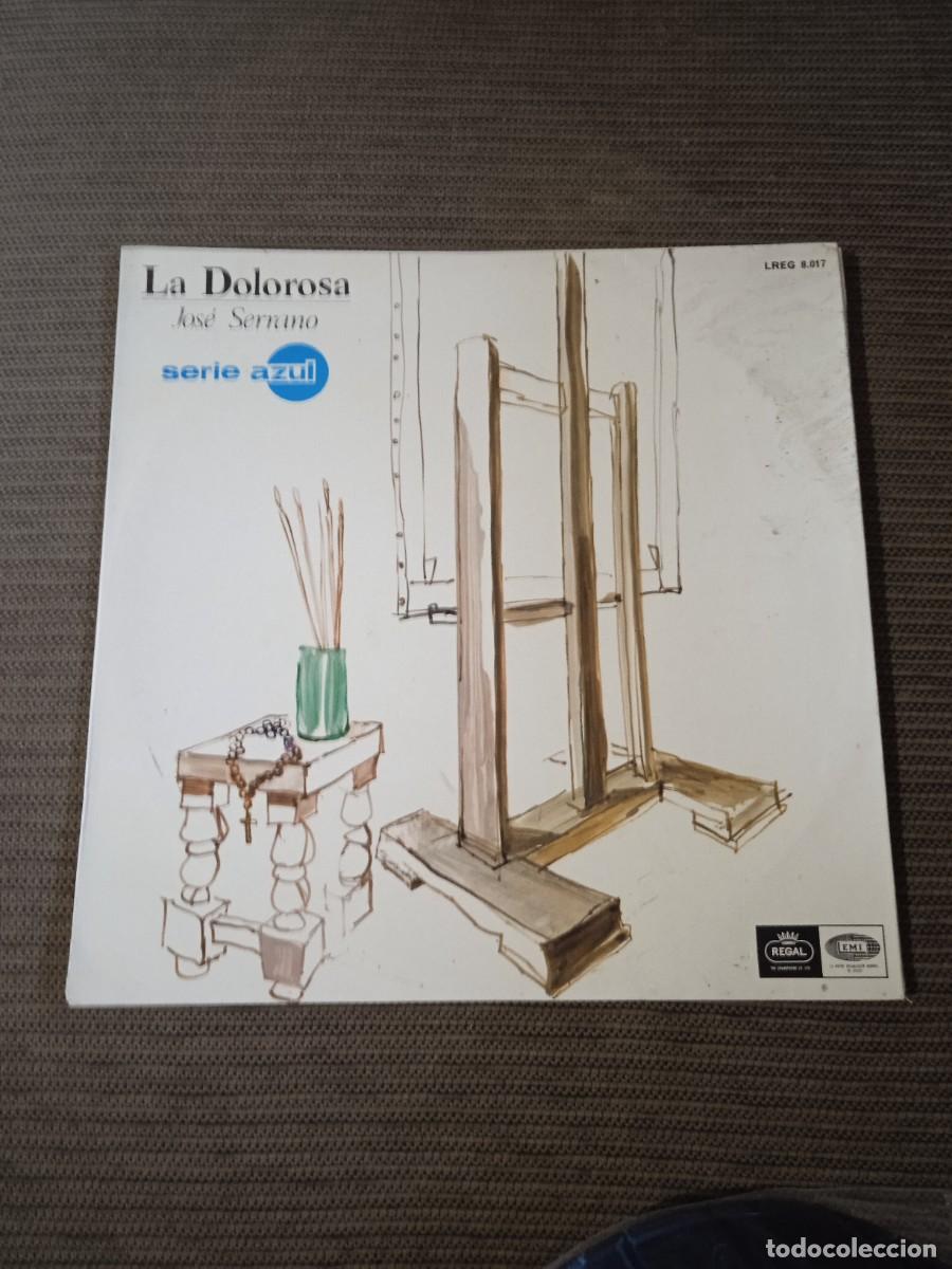 Discos de vinilo: Jose Serrano| La Dolorosa | Disco Vinilo Musica