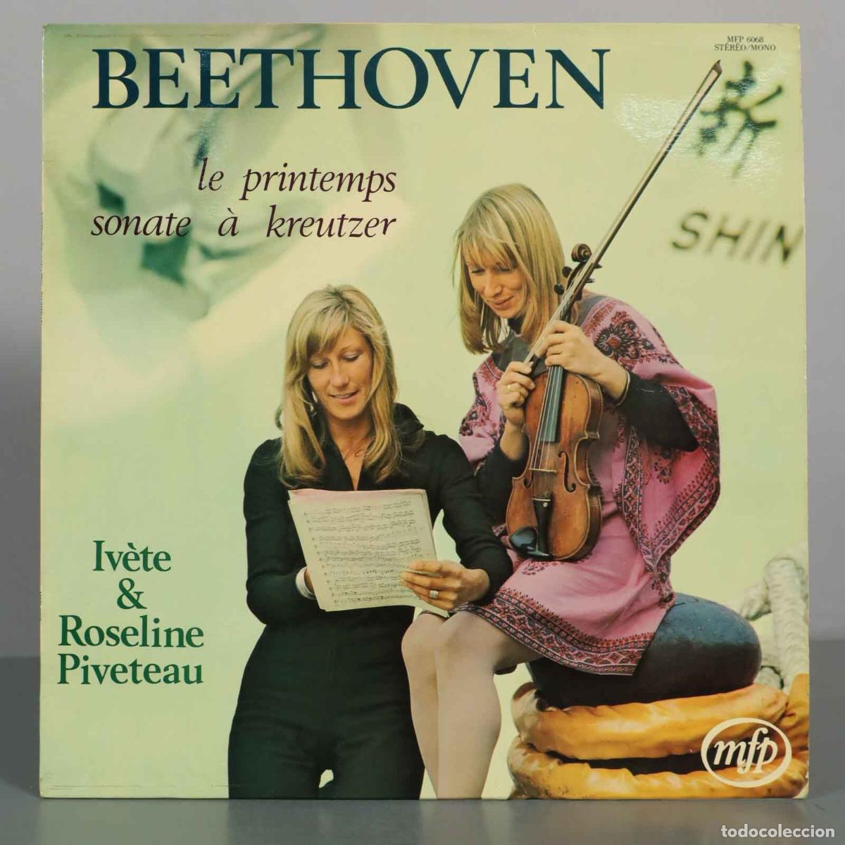 Vinyl records: LP. Beethoven - Le Printemps, Sonate &agrave; Kreutzer - Iv&egrave;te Piveteau, Roseline Piveteau