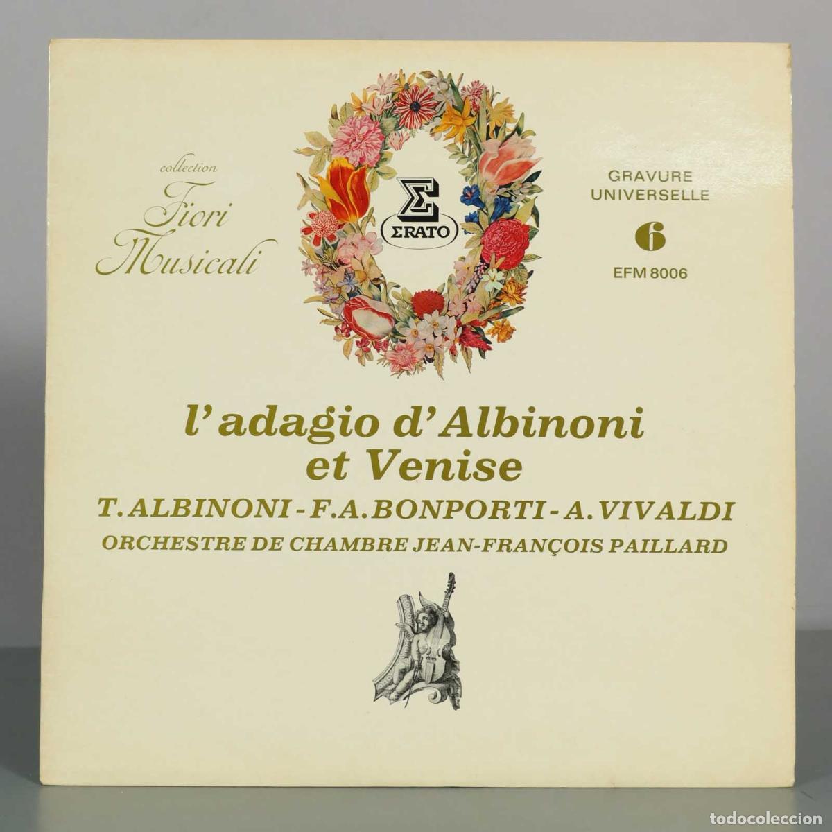 Vinyl records: LP. L&acute;Adagio d&acute;Albinoni et Venise - T. Albinoni, F.A. Bonporti, A. Vivaldi - Orchestre de Chambre J