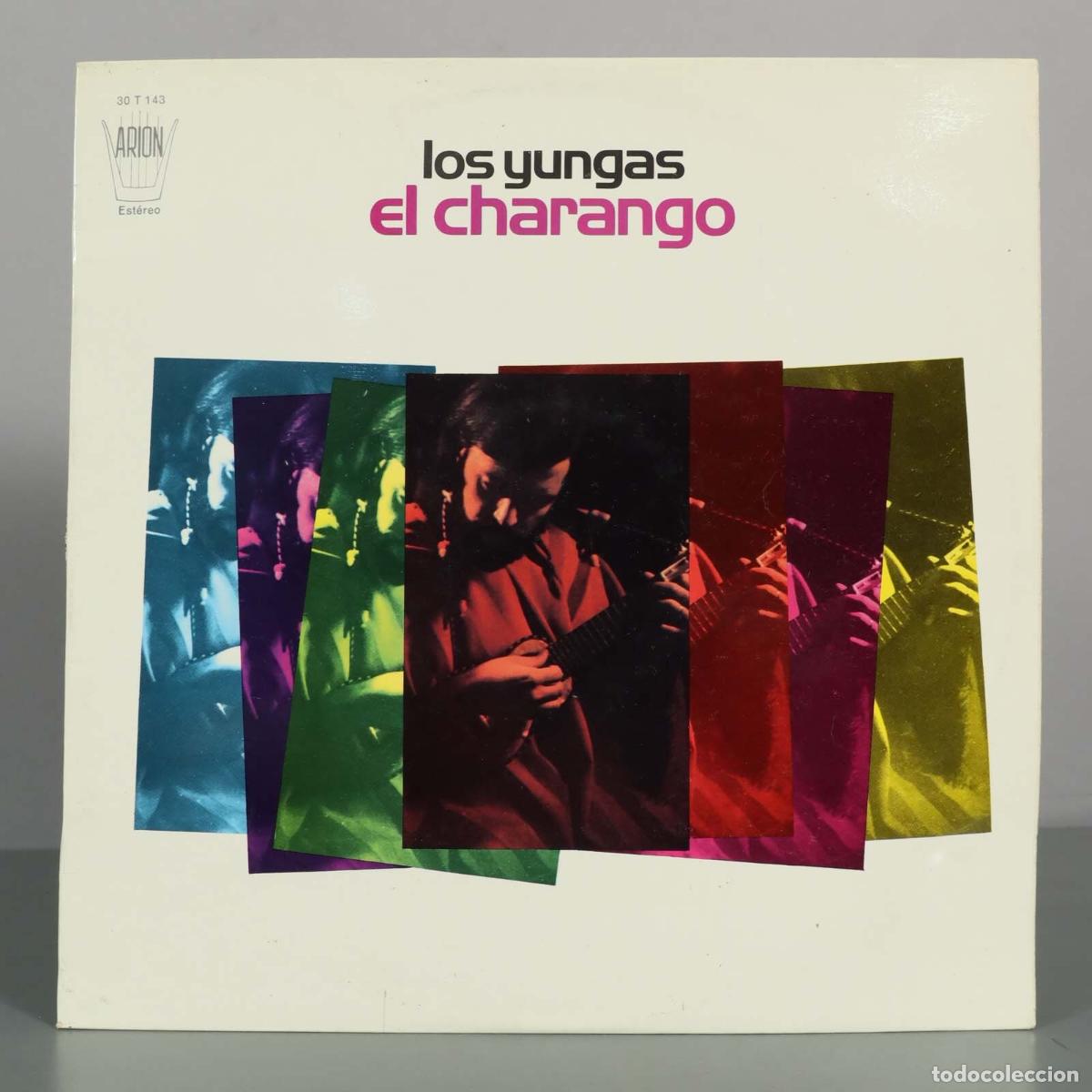 Discos de vinilo: LP. El Charango - Los Yungas, Emilio Arteaga