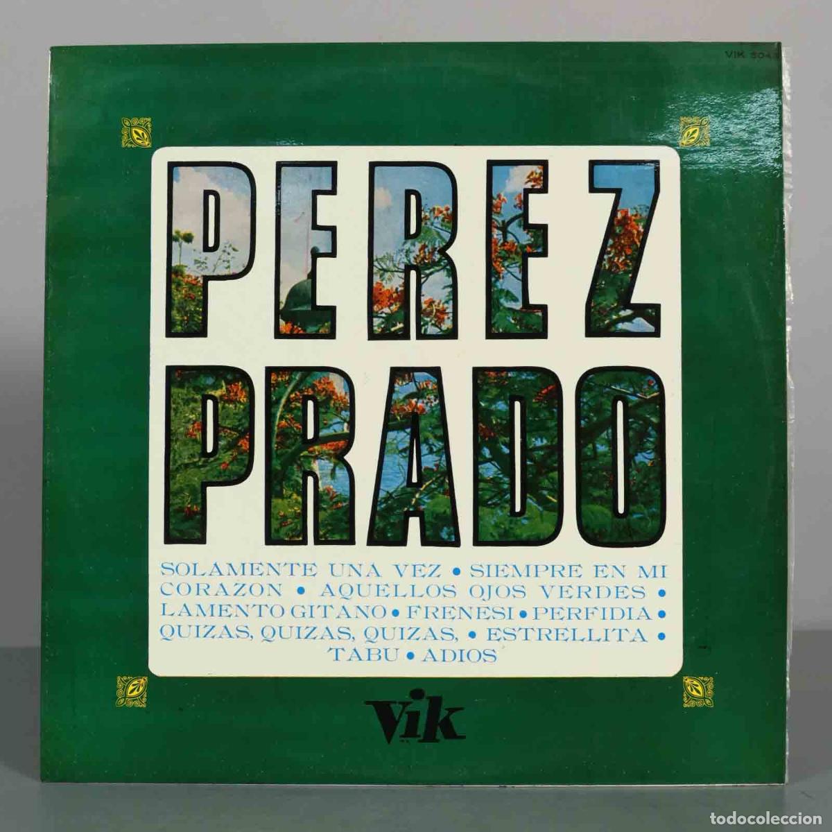 Discos de vinilo: LP. Solamente una vez, Siempre en mi coraz&oacute;n - P&eacute;rez Prado y su Orquesta