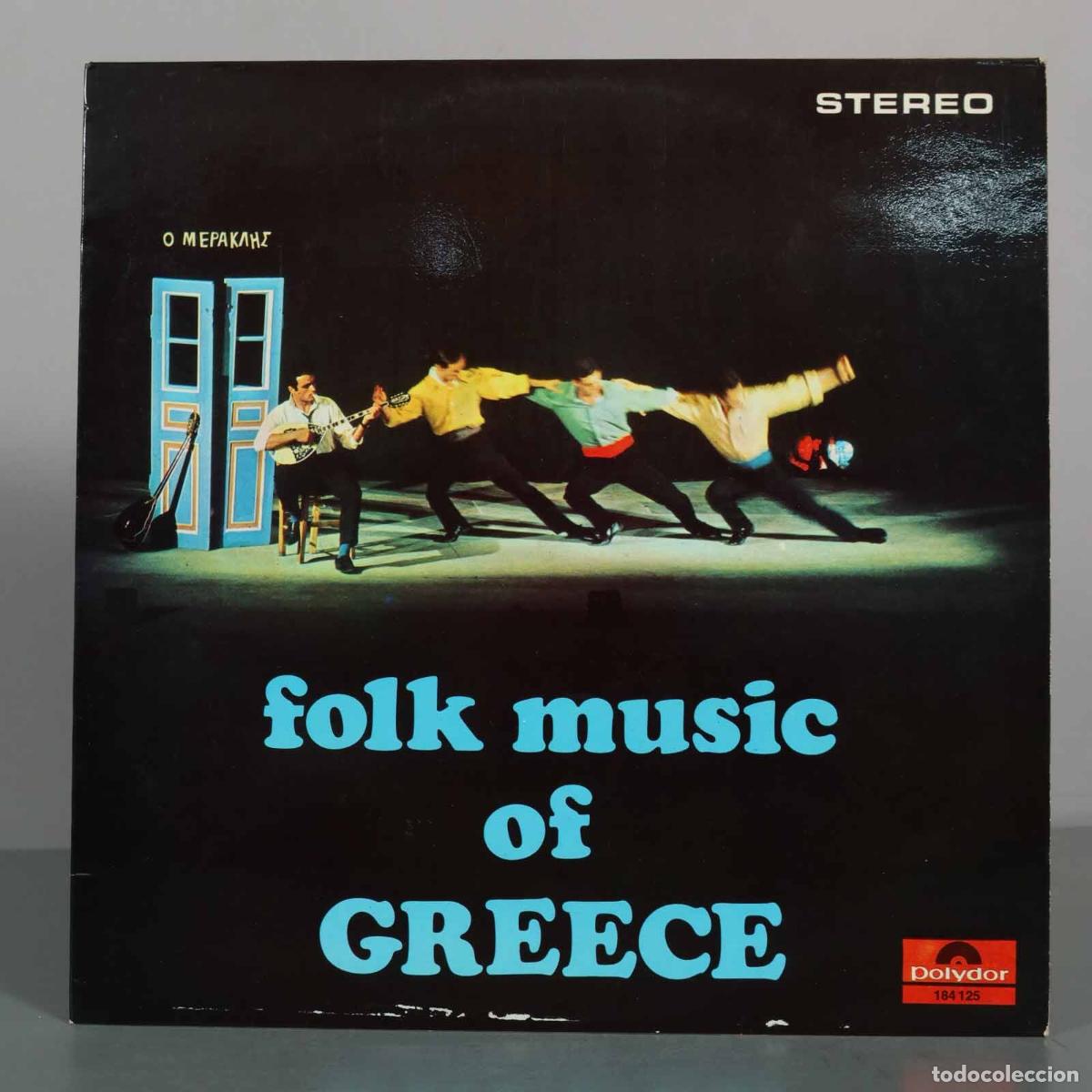 Disques de vinyle: LP. Folk Music Of Greece - Yannis Markopoulos, George Zambetas, Various Artists