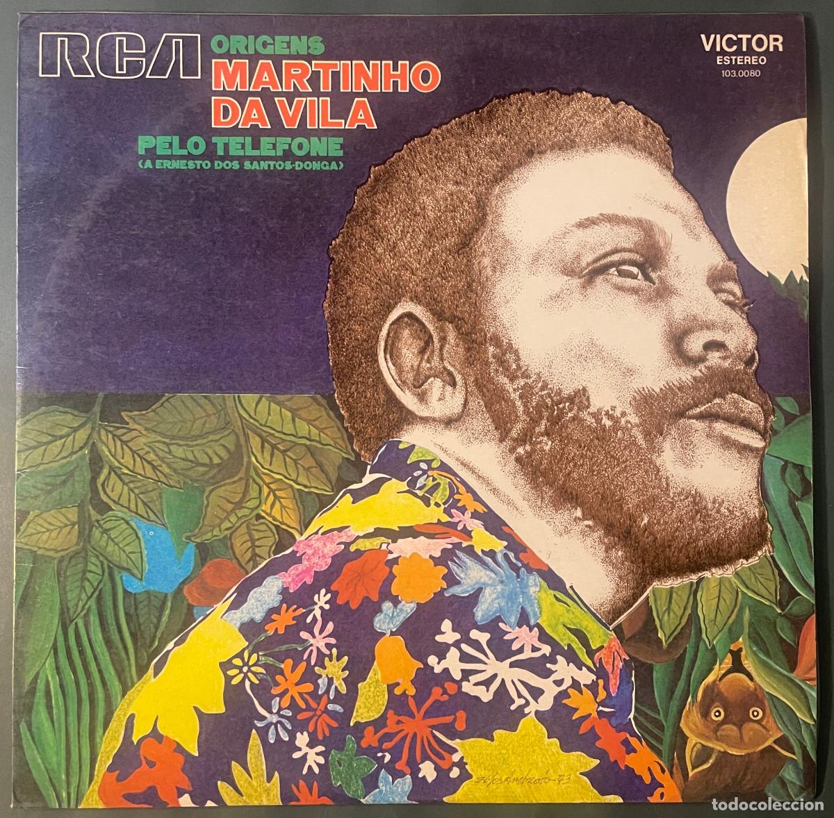 Discos de vinil: MARTINHO DA VILA / ORIGENS (PELO TELEFONE)/ LP RCA 1973 / BRASIL