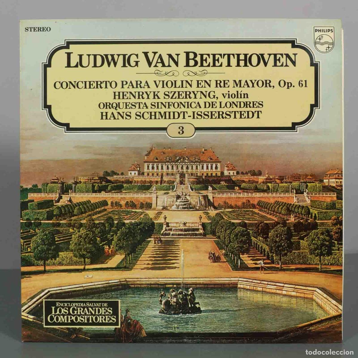Discos de vinil: LP. Concierto para viol&iacute;n en re mayor, Op. 61 - Ludwig van Beethoven - Henryk Szeryng, Orquesta Sin