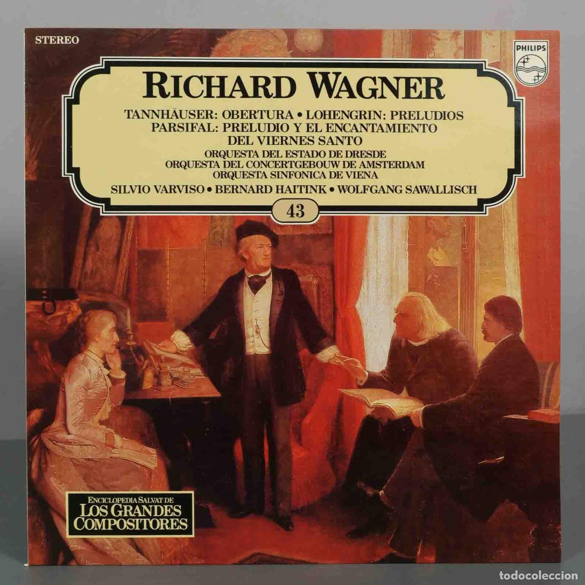 Discos de vinil: LP. Richard Wagner - Silvio Varviso, Bernard Haitink, Wolfgang Sawallisch - Orquesta del Estado de